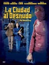 La Ciudad Al Desnudo@